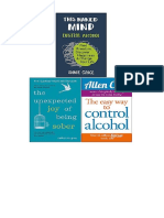 This Naked Mind, Easyway To Control Alcohol, The Unexpected Joy of Being Sober 3 Books Collection Set