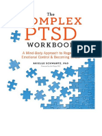 The Complex PTSD Workbook: A Mind-Body Approach To Regaining Emotional Control and Becoming Whole - Pathologies