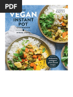 The Vegan Instant Pot Cookbook: Wholesome, Indulgent Plant-Based Recipes - Vegan