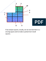 If We Analyze Squares, Visually, We Can See That There Is A One Big Square and Its Inside Is Parted Into 9 Small Squares