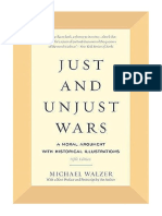 Just and Unjust Wars: A Moral Argument With Historical Illustrations - Michael Walzer