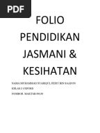 FOLIO PENDIDIKAN JASMANI DAN KESIHATAN : KESIHATAN DIRI