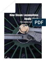 How Steam Locomotives Really Work - P. W. B. Semmens