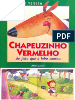 Chapeuzinho Vermelho - Do Jeito Que o Lobo Contou