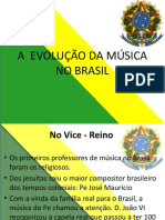 A evolução da música no Brasil desde o Vice-Reino até o Império