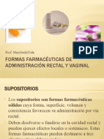 Formas farmacéuticas de administración rectal y vaginal