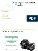 Hybrid Engines and Hybrid Vehicles: Presented By: GC Omer Ijaz GC Abdullah GC Bilal Orakzai