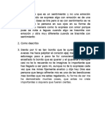 Tu Forma de Ser Me Ha Demostrado Muchas Cosas, Que Antes No Creía Importantes o Siquiera Que Fueran Ciertas