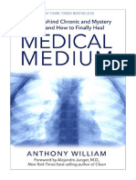 Medical Medium: Secrets Behind Chronic and Mystery Illness and How To Finally Heal - Anthony William