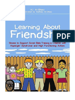 Learning About Friendship: Stories To Support Social Skills Training in Children With Asperger Syndrome and High Functioning Autism - Abnormal Psychology