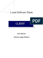 Client Software Name: User Manual User Manual General Ledger Module General Ledger Module