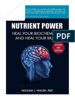 Nutrient Power: Heal Your Biochemistry and Heal Your Brain - Nervous System