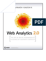 Web Analytics 2.0: The Art of Online Accountability and Science of Customer Centricity - Avinash Kaushik