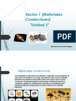 Materiales conductores y sus propiedades eléctricas, mecánicas y físico-químicas