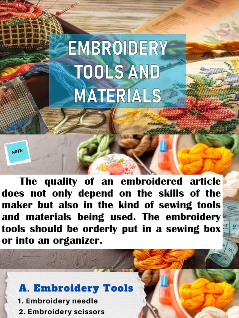 VARIOUS TYPES OF EMBROIDERY TOOLS ONLINE by Embroidery material - Issuu