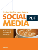 The PayPal Official Insider Guide to Selling With Social Media Make Money Through Viral Marketing - Brian Proffitt