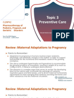 Topic 3 Preventive Care: Pharmacotherapy of Pediatric, Pregnant, and Geriatric Disorders