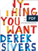 Anything You Want 40 Lessons For A New Ki - Derek Sivers