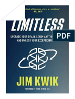 Limitless: Upgrade Your Brain, Learn Anything Faster, and Unlock Your Exceptional Life - Jim Kwik