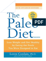 The Paleo Diet Revised: Lose Weight and Get Healthy by Eating The Foods You Were Designed To Eat - Loren Cordain