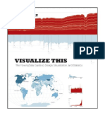 Visualize This: The FlowingData Guide To Design, Visualization, and Statistics - Nathan Yau