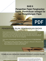 Pertemuan 10 - BAB 6 Pengertian Pajak Penghasilan Badan, Pembukuan Sebagai Dasar Penghitungan Pajak