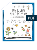 How To Draw Almost Every Day: An Illustrated Sourcebook (Almost Everything) - Plants & Animals