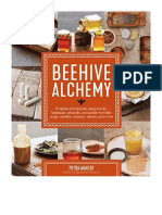 Beehive Alchemy: Projects and Recipes Using Honey, Beeswax, Propolis, and Pollen To Make Soap, Candles, Creams, Salves, and More - Apiculture (Beekeeping)