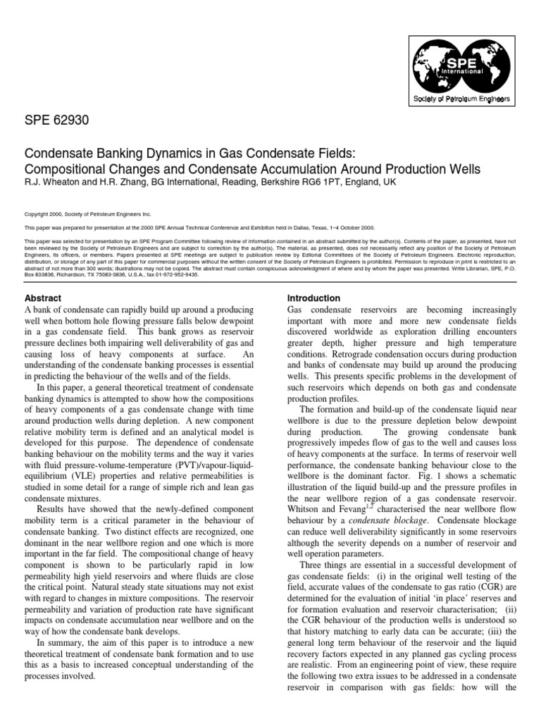 Condensate Banking Dynamics in Gas Condensate Fields Compositional