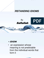 Understanding Idioms: Safiullah