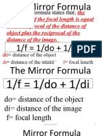 The Reciprocal of The Focal Length Is Equal To The Reciprocal of The Distance of Object Plus The Reciprocal of The Distance of The Image