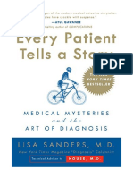 Every Patient Tells A Story: Medical Mysteries and The Art of Diagnosis - Lisa Sanders