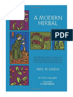 A Modern Herbal: The Medicinal, Culinary, Cosmetic and Economic Properties, Cultivation and Folk Lore of Herbs, Grasses, Fungi, Shrubs and Trees: Vol 2 - Margaret Grieve