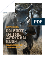On Foot in The African Bush: Adventures of Safari Guides - True Story Books