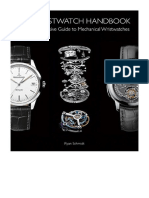 The Wristwatch Handbook: A Comprehensive Guide To Mechanical Wristwatches - Clocks & Watches