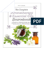 The Complete Aromatherapy & Essential Oils Sourcebook - New 2018 Edition: A Practical Approach To The Use of Essential Oils For Health and Well-Being - Julia Lawless