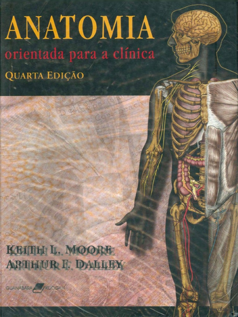 Anatomia Orientada para A Clínica - Moore - 4 Edição | PDF | Elbow