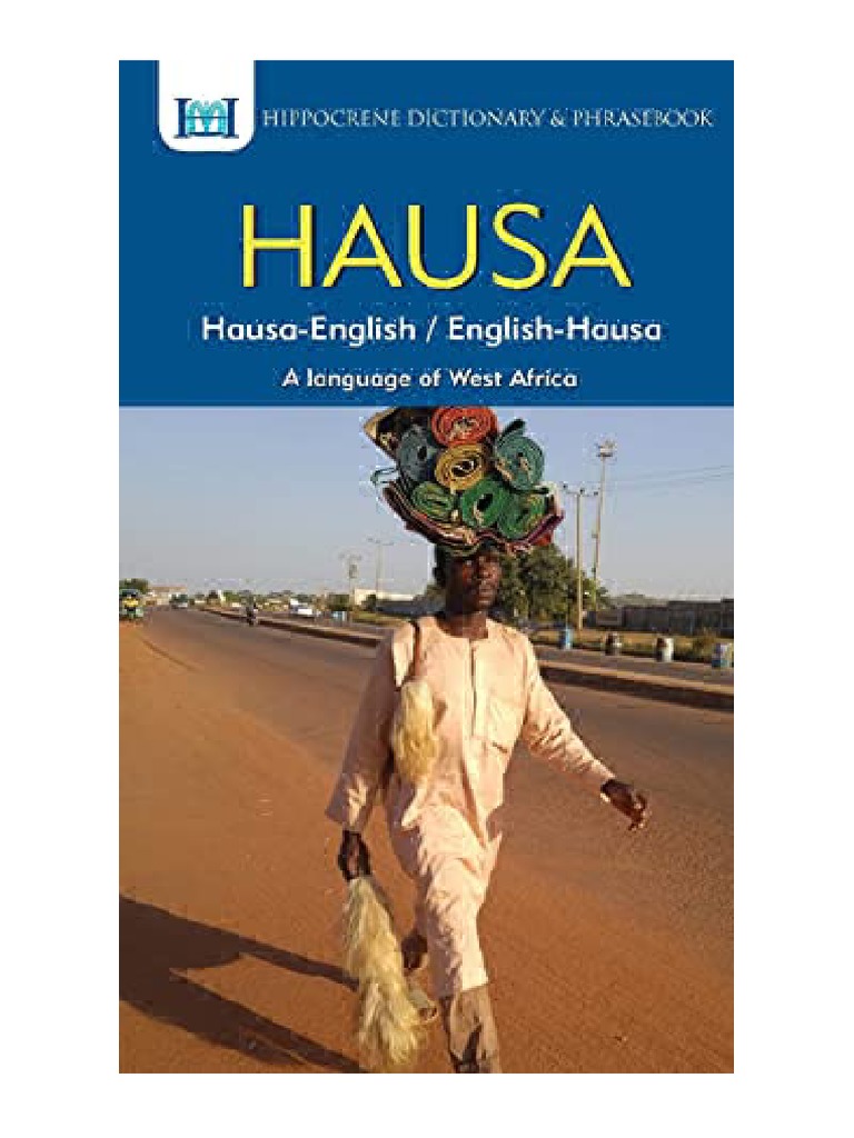 HausaEnglish/ EnglishHausa Dictionary & Phrasebook Aquilina Mawadza