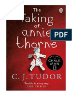 The Taking of Annie Thorne: 'Britain's Female Stephen King' Daily Mail - C. J. Tudor