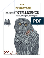Superintelligence: Paths, Dangers, Strategies - Nick Bostrom