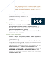 FERLINI, Vera Lúcia Amaral. Estrutura Agrária e Relações de Poder em Sociedades Escravistas