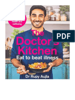 The Doctor's Kitchen - Eat To Beat Illness: A Simple Way To Cook and Live The Healthiest, Happiest Life - DR Rupy Aujla