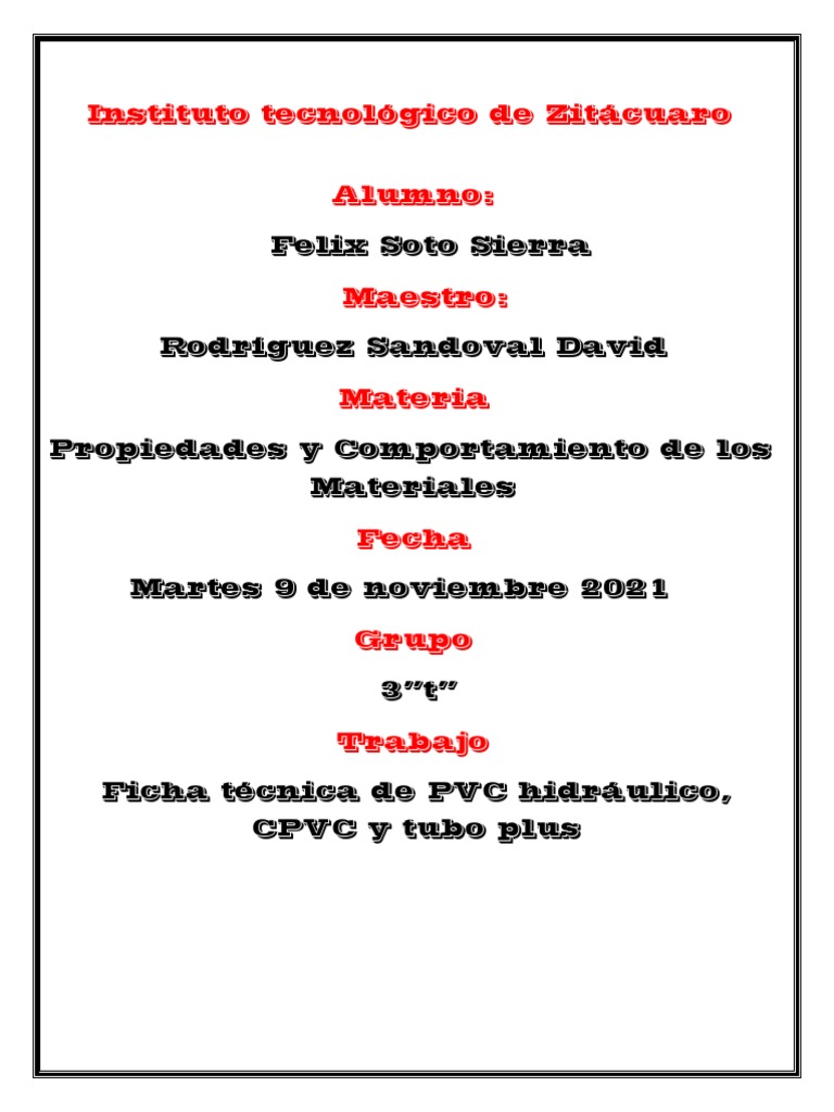 Ficha Técnica de PVC Hidráulico, CPVC y Tuboplus Felix Soto PDF
