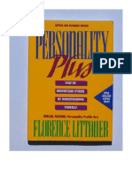 Personality Plus: How To Understand Others by Understanding Yourself, Revised, Expanded Edition - Florence Littauer