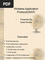 Wireless Application Protocol (WAP) : - Presented By: Swati Shukla