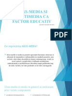 Mass-media Si Multimedia CA Factor Educativ