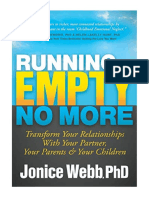 Running On Empty No More: Transform Your Relationships With Your Partner, Your Parents and Your Children - Parenting
