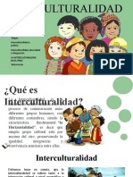 INTERCULTURALIDAD.