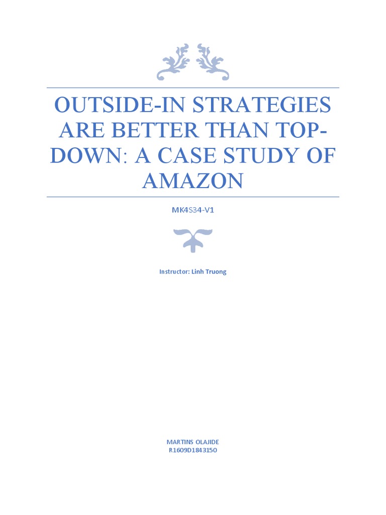 Marketing Strategy - Case Study of Amazon | PDF | Marketing | E Commerce