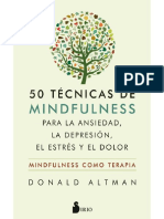 50 Técnicas de Mindfulness para Vencer La Ansiedad, La Depresión, El Estrés y El Dolor